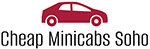Soho Local Taxi Firm - Cheap Minicabs Soho